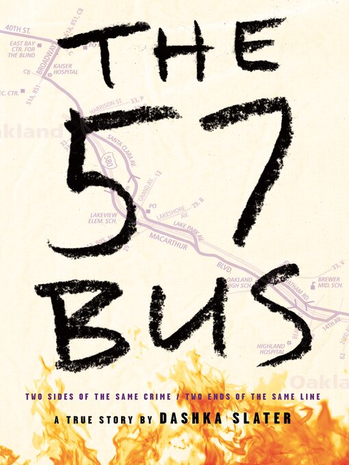 Title details for The 57 Bus by Dashka Slater - Wait list